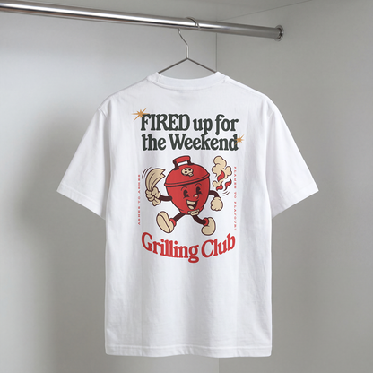 Fired up for the Weekend  - Grilling Club